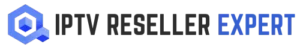 IPTV Reseller Expert